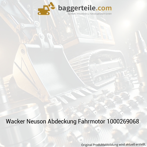 Wacker Neuson Abdeckung Fahrmotor 1000269068