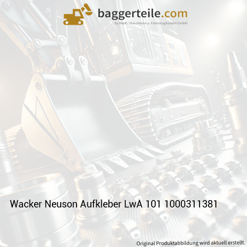 Wacker Neuson Aufkleber LwA 101 1000311381