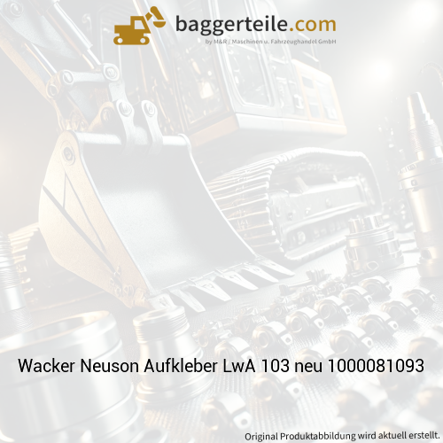 Wacker Neuson Aufkleber LwA 103 neu 1000081093
