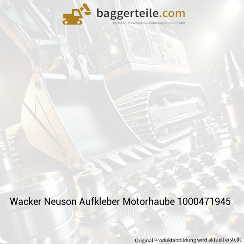 Wacker Neuson Aufkleber Motorhaube 1000471945