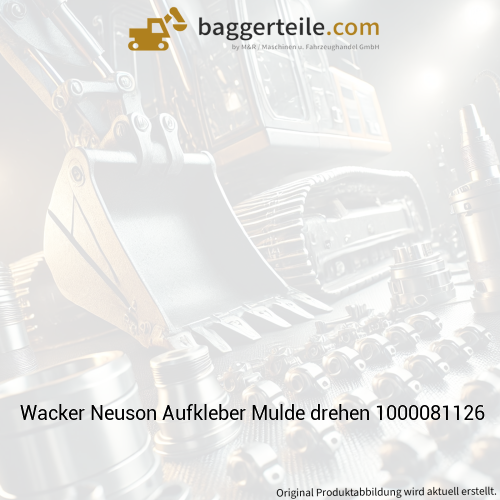 Wacker Neuson Aufkleber Mulde drehen 1000081126