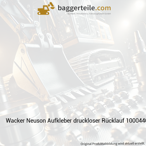 Wacker Neuson Aufkleber druckloser Rücklauf 1000440888