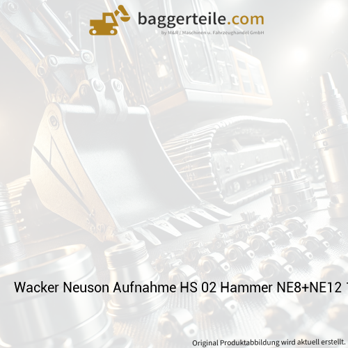 Wacker Neuson Aufnahme HS 02 Hammer NE8+NE12 1000171151