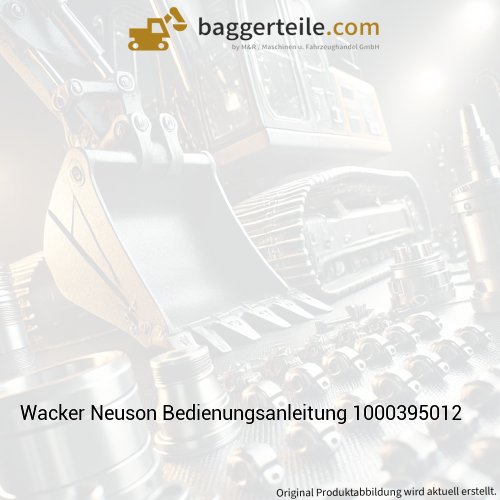 Wacker Neuson Bedienungsanleitung 1000395012