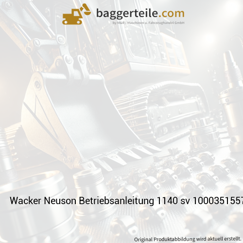 Wacker Neuson Betriebsanleitung 1140 sv 1000351557