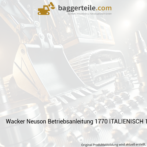 Wacker Neuson Betriebsanleitung 1770 ITALIENISCH 1000247232