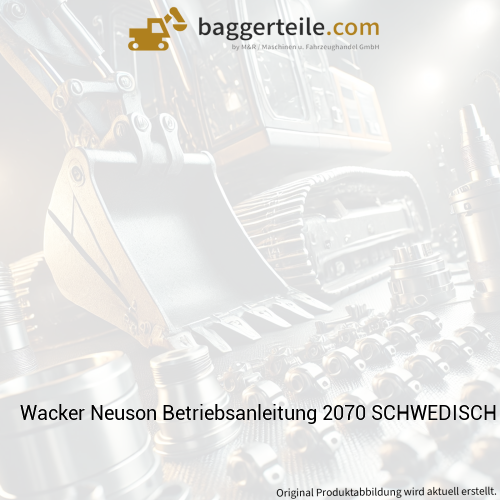 Wacker Neuson Betriebsanleitung 2070 SCHWEDISCH 1000211350