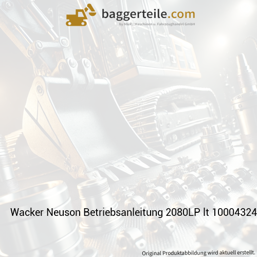 Wacker Neuson Betriebsanleitung 2080LP lt 1000432403