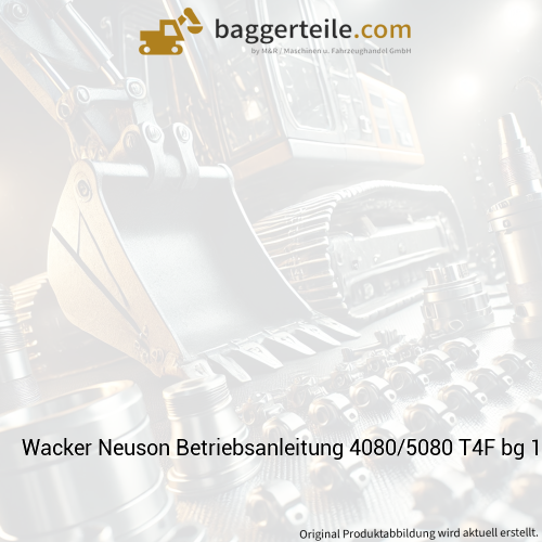 Wacker Neuson Betriebsanleitung 4080/5080 T4F bg 1000373585