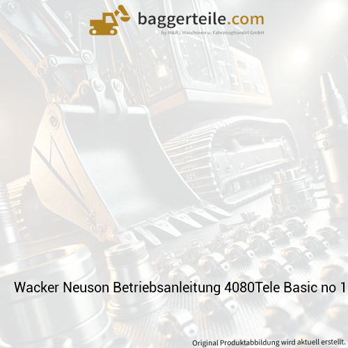 Wacker Neuson Betriebsanleitung 4080Tele Basic no 1000408130