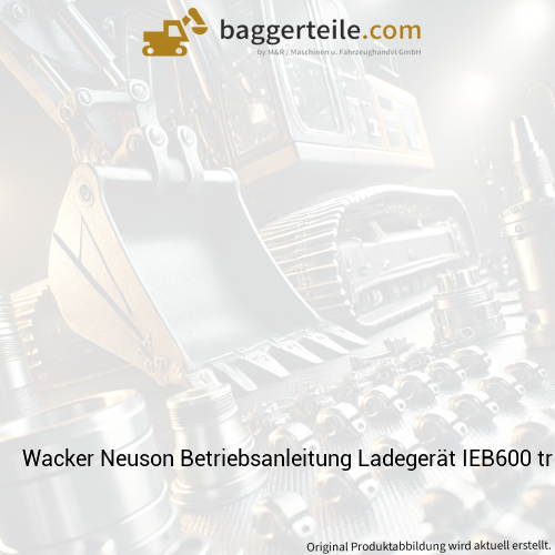 Wacker Neuson Betriebsanleitung Ladegerät IEB600 tr 1000337769