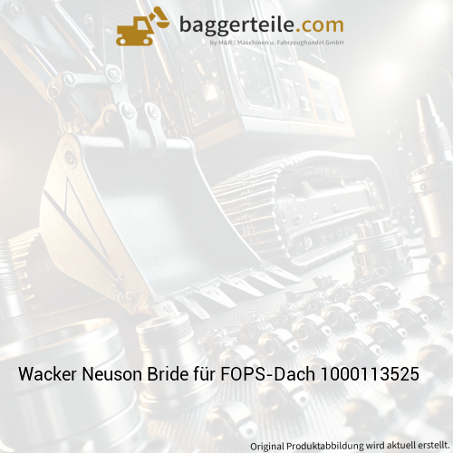 Wacker Neuson Bride für FOPS-Dach 1000113525