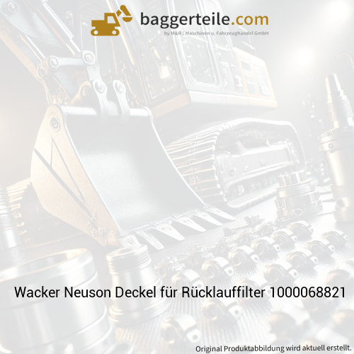 Wacker Neuson Deckel für Rücklauffilter 1000068821
