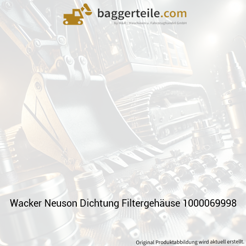 Wacker Neuson Dichtung Filtergehäuse 1000069998