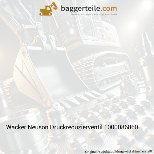 Wacker Neuson Druckreduzierventil 1000086860