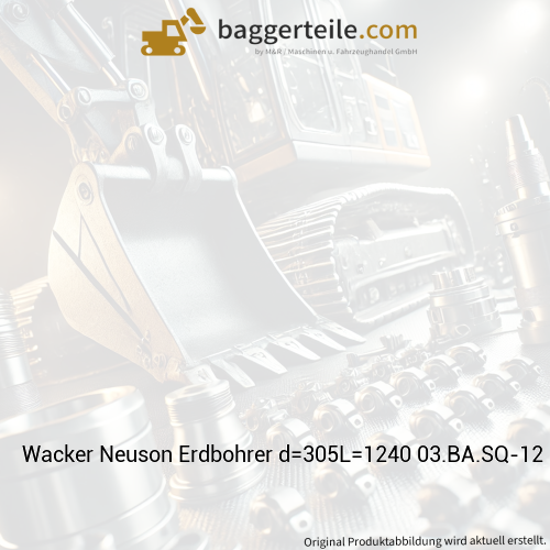 Wacker Neuson Erdbohrer d=305L=1240 03.BA.SQ-12 1000199198