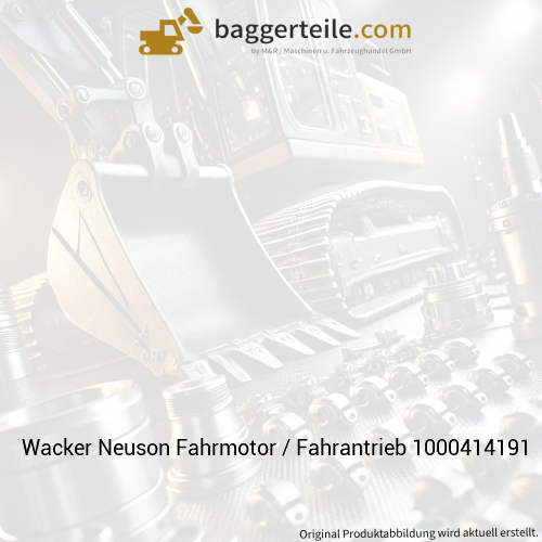 Wacker Neuson Fahrmotor / Fahrantrieb 1000414191