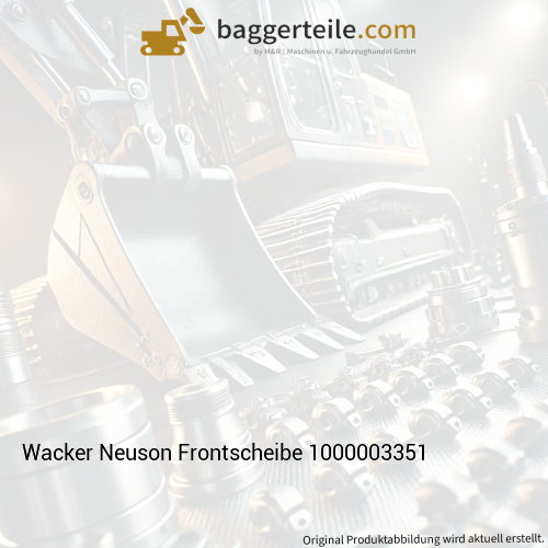 Wacker Neuson Frontscheibe 1000003351