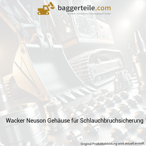 Wacker Neuson Gehäuse für Schlauchbruchsicherung 1000004695