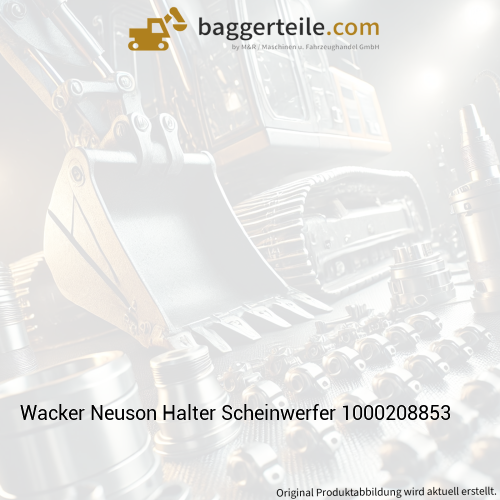 Wacker Neuson Halter Scheinwerfer 1000208853