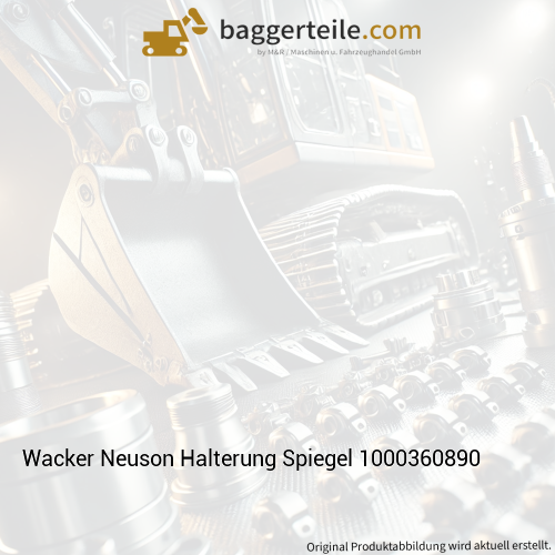 Wacker Neuson Halterung Spiegel 1000360890