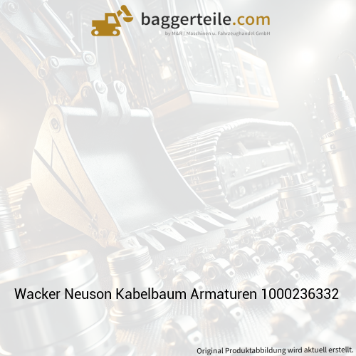 Wacker Neuson Kabelbaum Armaturen 1000236332