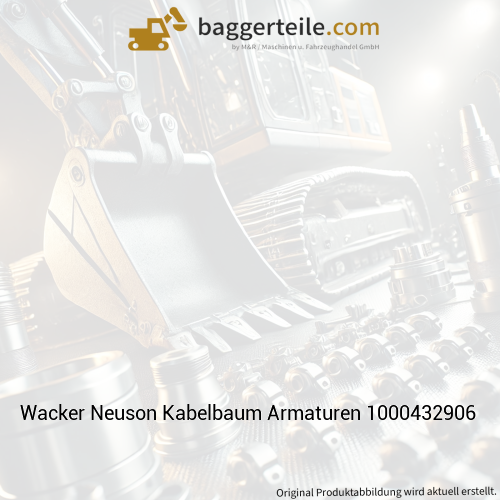 Wacker Neuson Kabelbaum Armaturen 1000432906