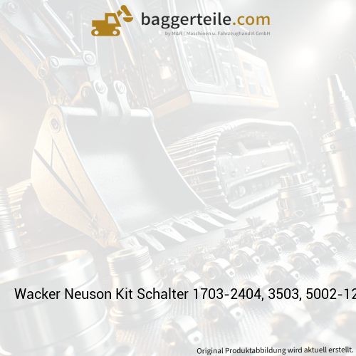 Wacker Neuson Kit Schalter 1703-2404, 3503, 5002-12002 1000254801