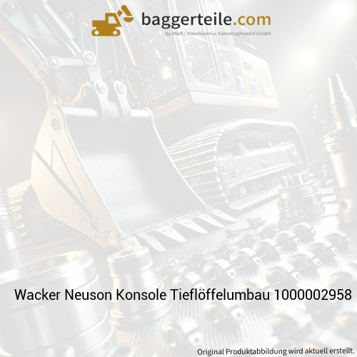 Wacker Neuson Konsole Tieflöffelumbau 1000002958