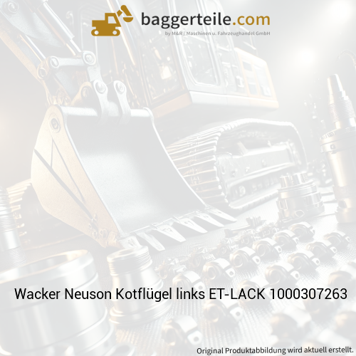 Wacker Neuson Kotflügel links ET-LACK 1000307263