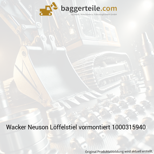 Wacker Neuson Löffelstiel vormontiert 1000315940