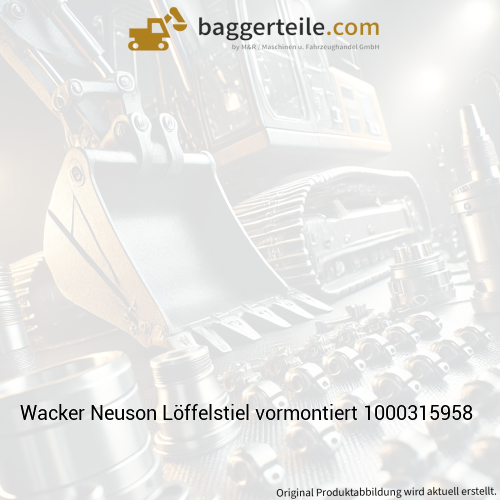 Wacker Neuson Löffelstiel vormontiert 1000315958