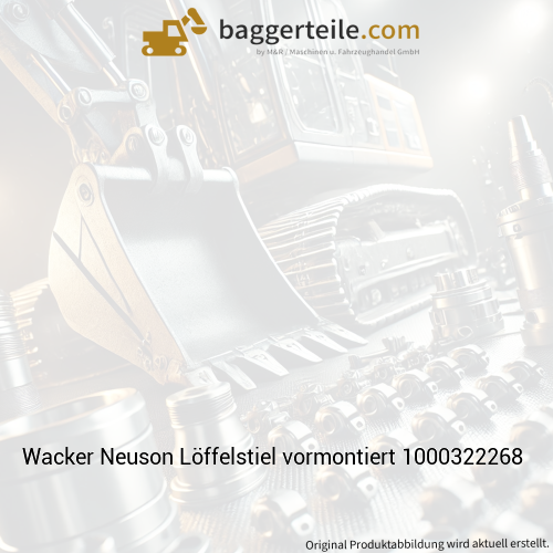 Wacker Neuson Löffelstiel vormontiert 1000322268