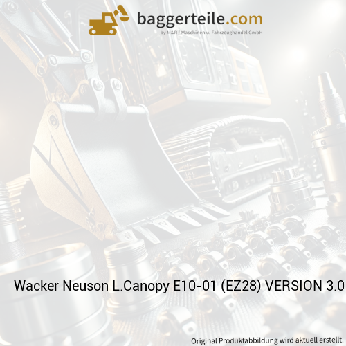 Wacker Neuson L.Canopy E10-01 (EZ28) VERSION 3.0 1000261912