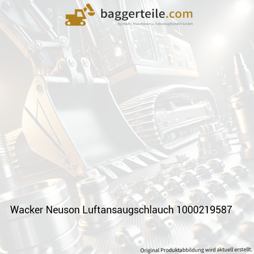Wacker Neuson Luftansaugschlauch 1000219587