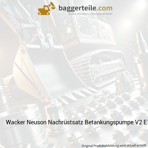 Wacker Neuson Nachrüstsatz Betankungspumpe V2 E14 NR 1000390180
