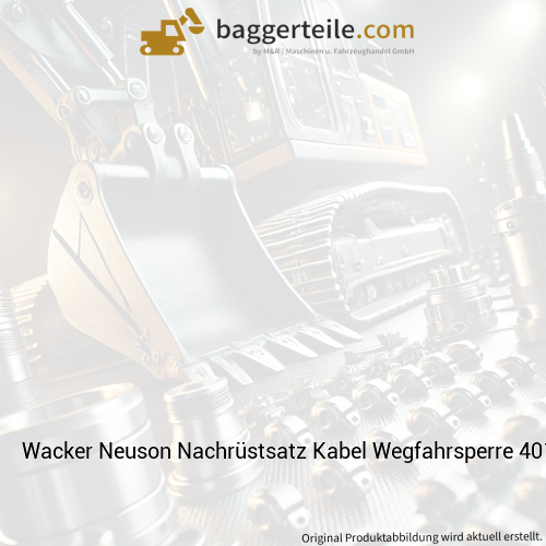 Wacker Neuson Nachrüstsatz Kabel Wegfahrsperre 401-404 1000305277