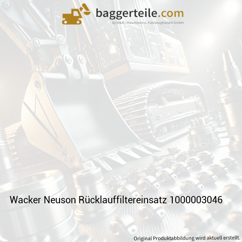 Wacker Neuson Rücklauffiltereinsatz 1000003046