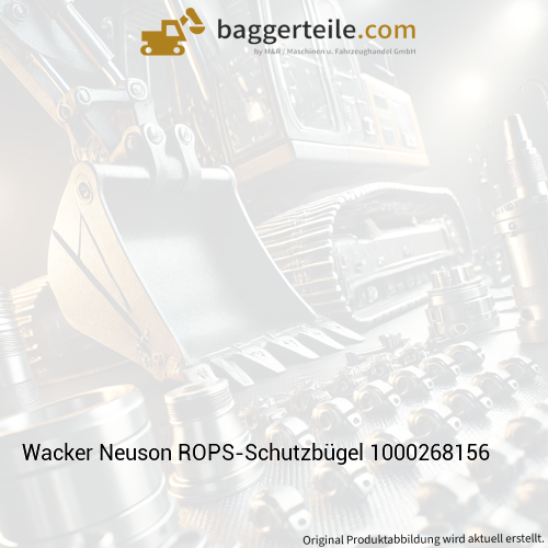 Wacker Neuson ROPS-Schutzbügel 1000268156