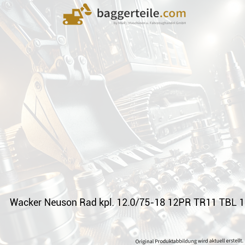Wacker Neuson Rad kpl. 12.0/75-18 12PR TR11 TBL 123A8 1000259847
