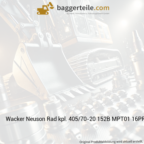 Wacker Neuson Rad kpl. 405/70-20 152B MPT01 16PR 1000254857