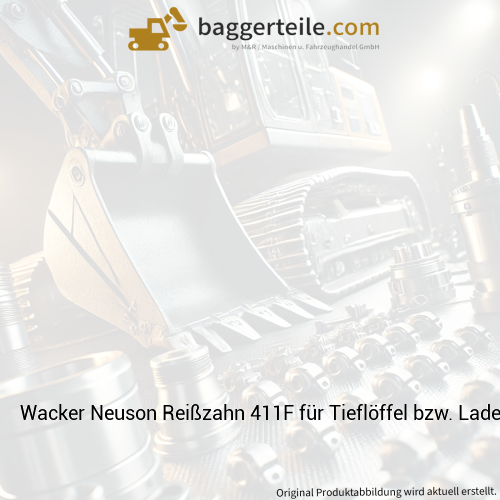 Wacker Neuson Reißzahn 411F für Tieflöffel bzw. Ladeschaufeln 1000054444