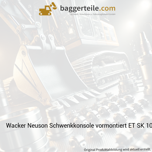 Wacker Neuson Schwenkkonsole vormontiert ET SK 1000323121