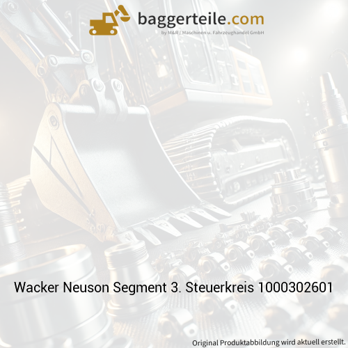 Wacker Neuson Segment 3. Steuerkreis 1000302601