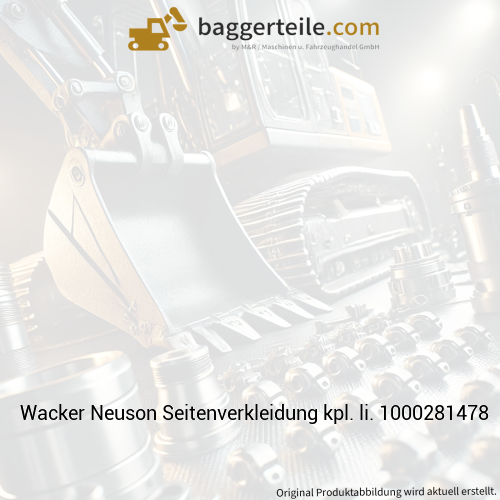 Wacker Neuson Seitenverkleidung kpl. li. 1000281478