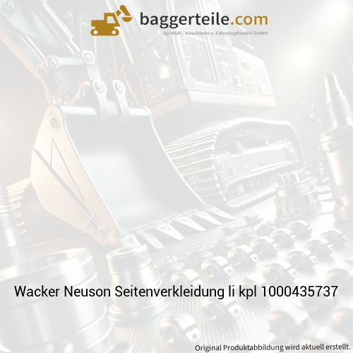 Wacker Neuson Seitenverkleidung li kpl 1000435737