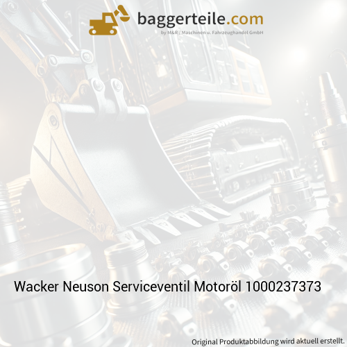 Wacker Neuson Serviceventil Motoröl 1000237373
