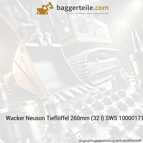 Wacker Neuson Tieflöffel 260mm (32 l) SWS 1000017100
