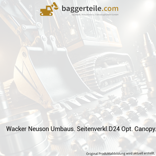Wacker Neuson Umbaus. Seitenverkl.D24 Opt. Canopy/ROPS 1000449724