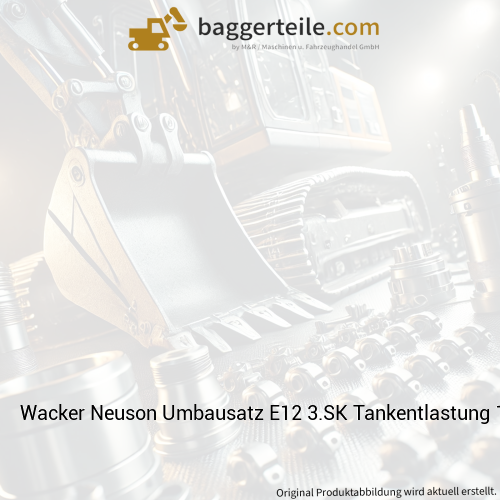Wacker Neuson Umbausatz E12 3.SK Tankentlastung 1000362321